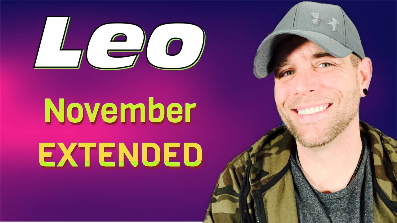 Leo - They think you don’t care - November EXTENDED