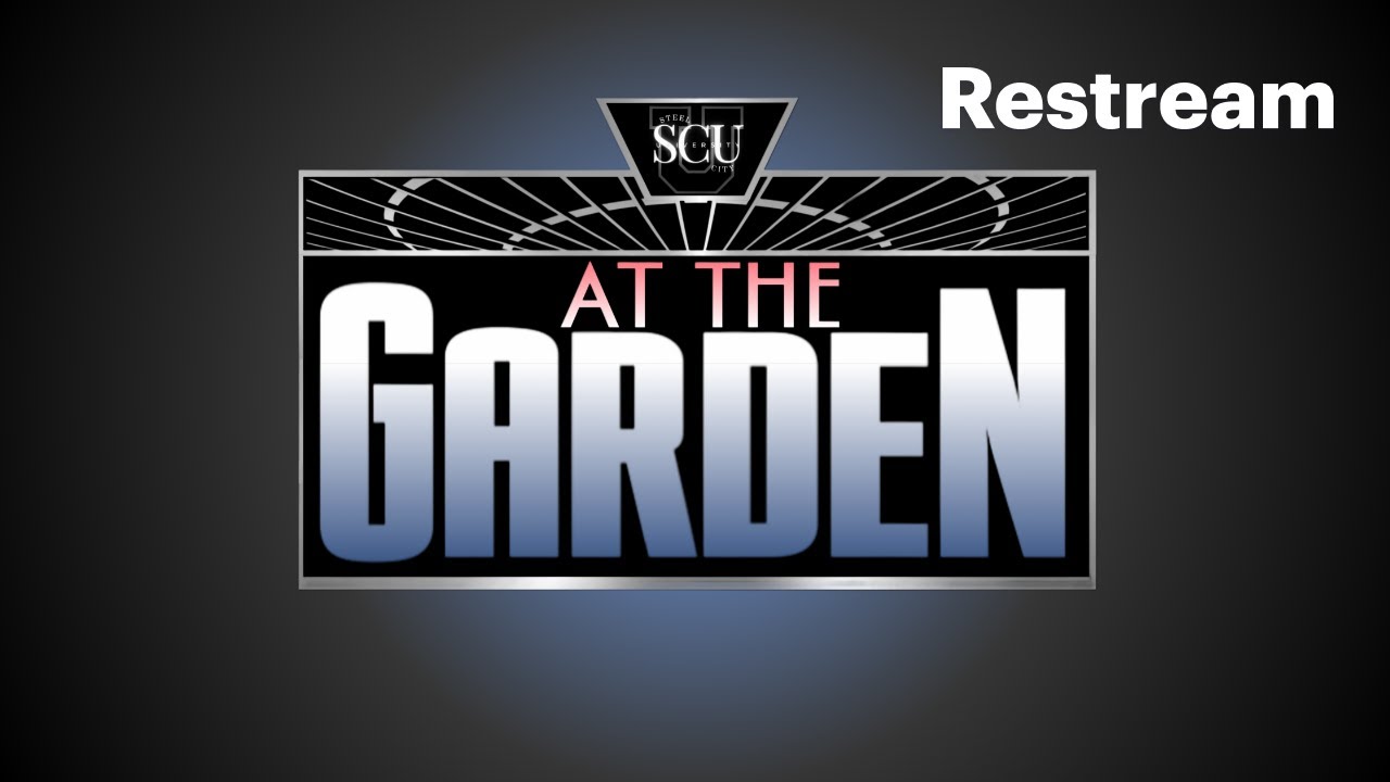 SCU at the Garden PLE