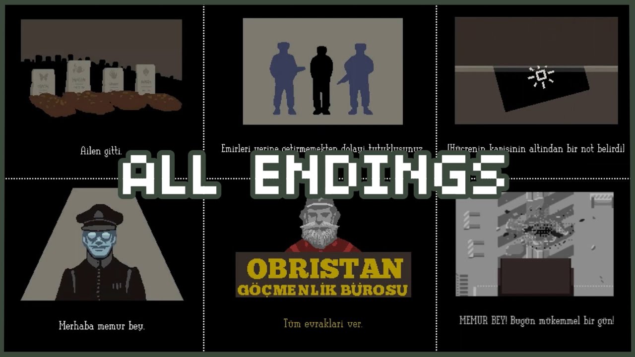 Papers, Please All Endings / T&uuml;m Sonlar (1-20) [English Subtitles]