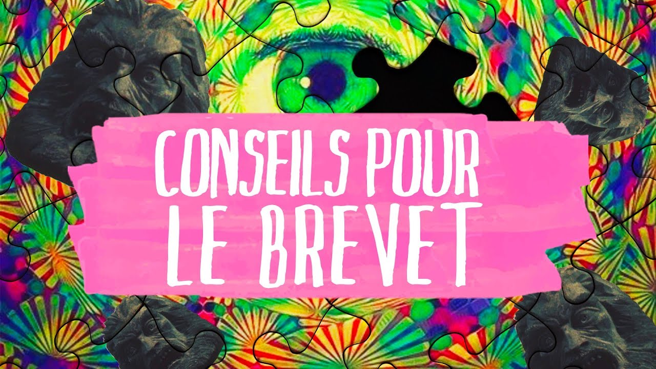Dernière semaine avant le brevet - Méthodo - Brevet