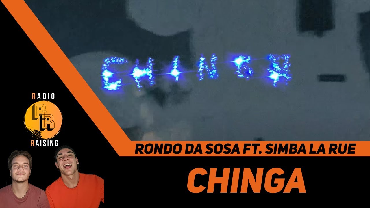 CHINGA di RONDO DA SOSA ft. SIMBA LA RUE - Video Reaction