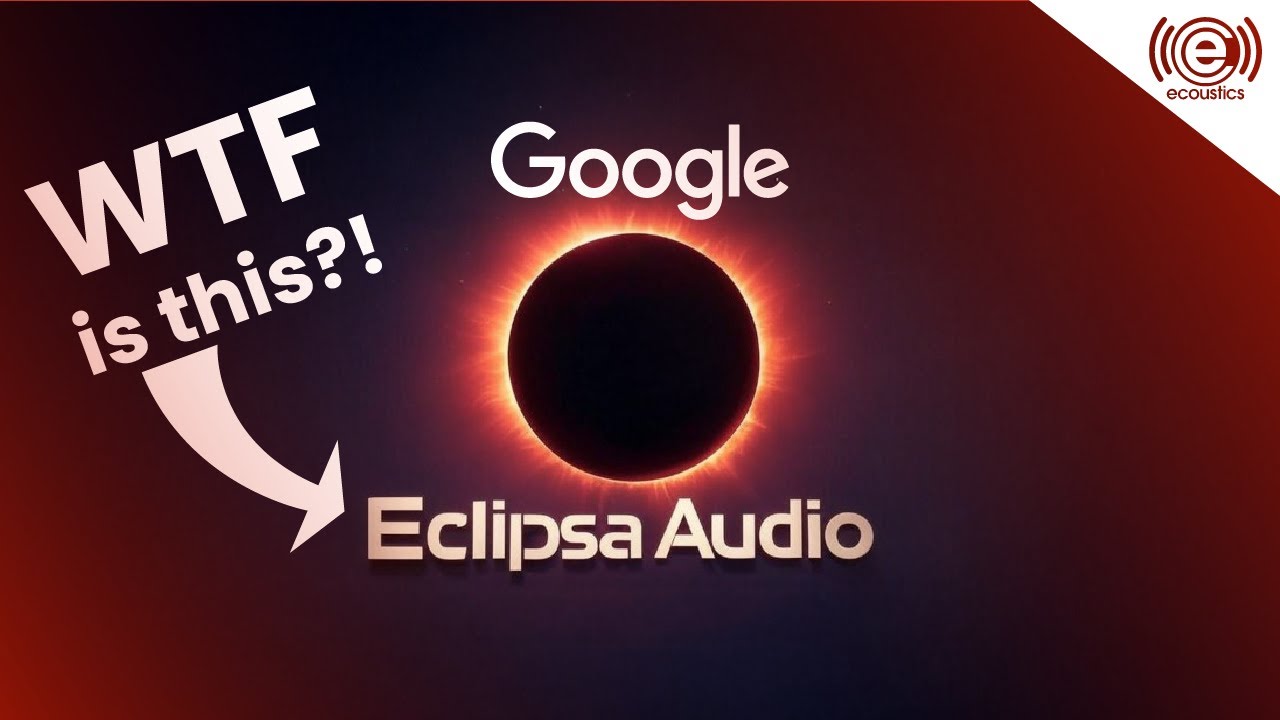 MOVE OVER DOLBY ATMOS!! | What is Eclipsa Audio? | eCoustically Speaking