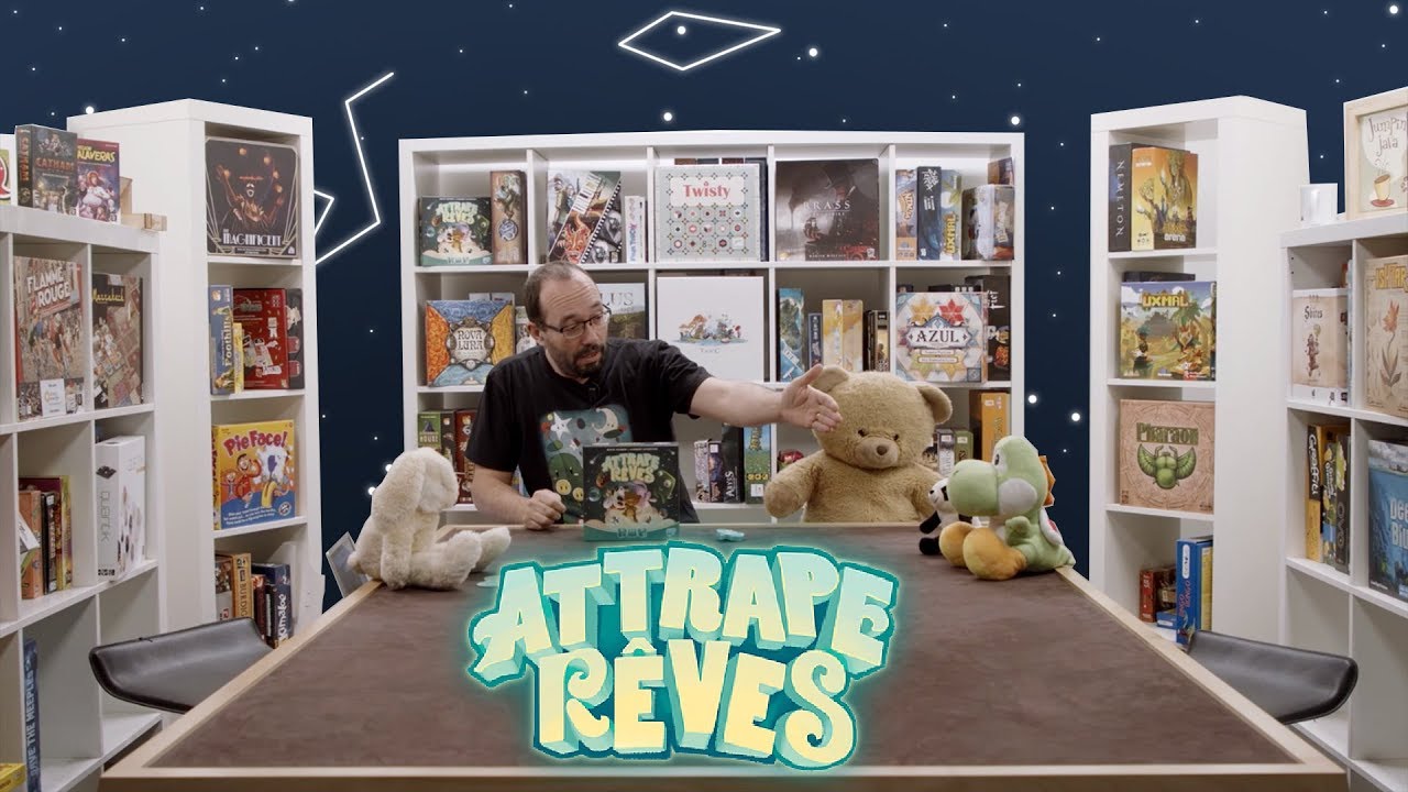Attrape Rêve, de l'explipartie !
