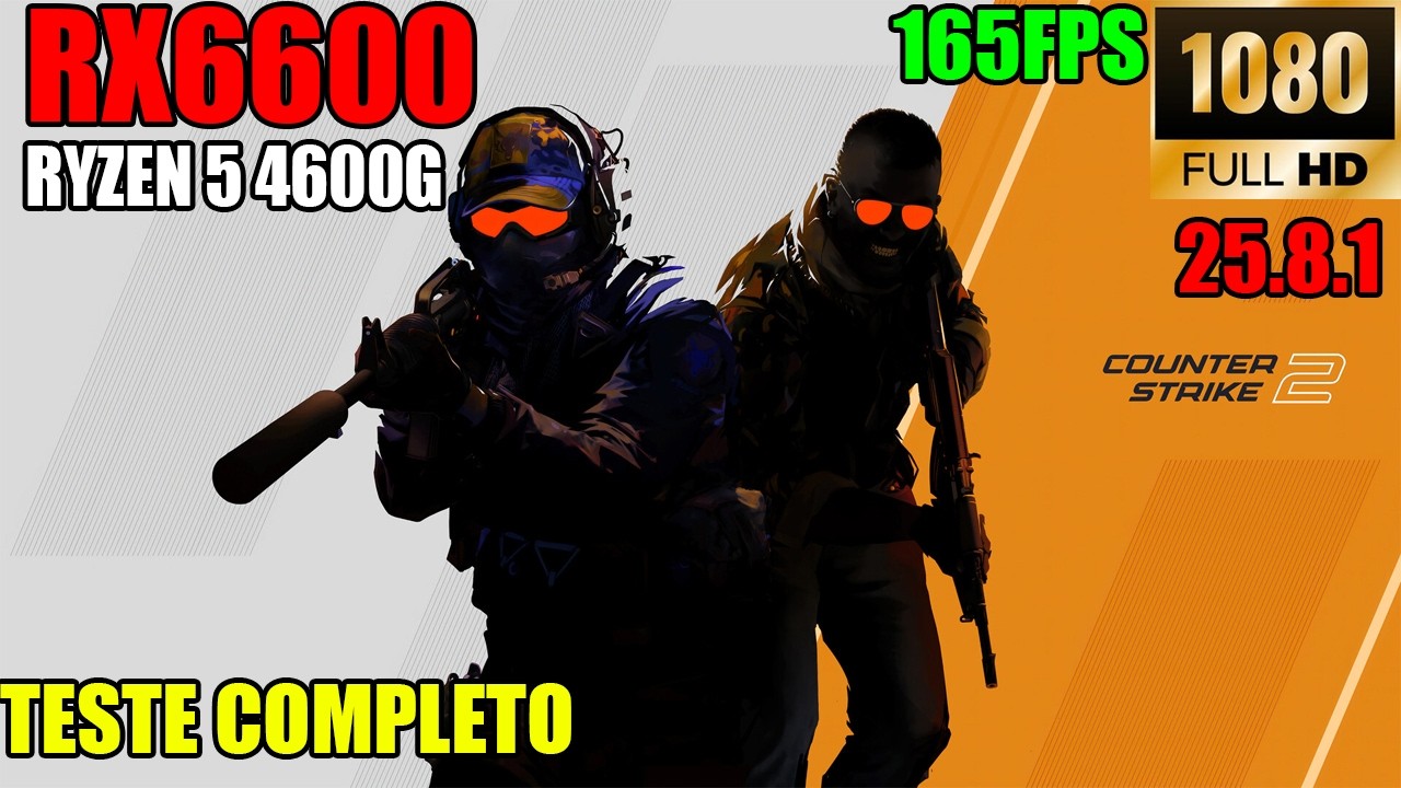 CS2 na RX 6600 🎮 TESTE COMPLETO com Driver 25.8.1 &ndash; At&eacute; 165 FPS!