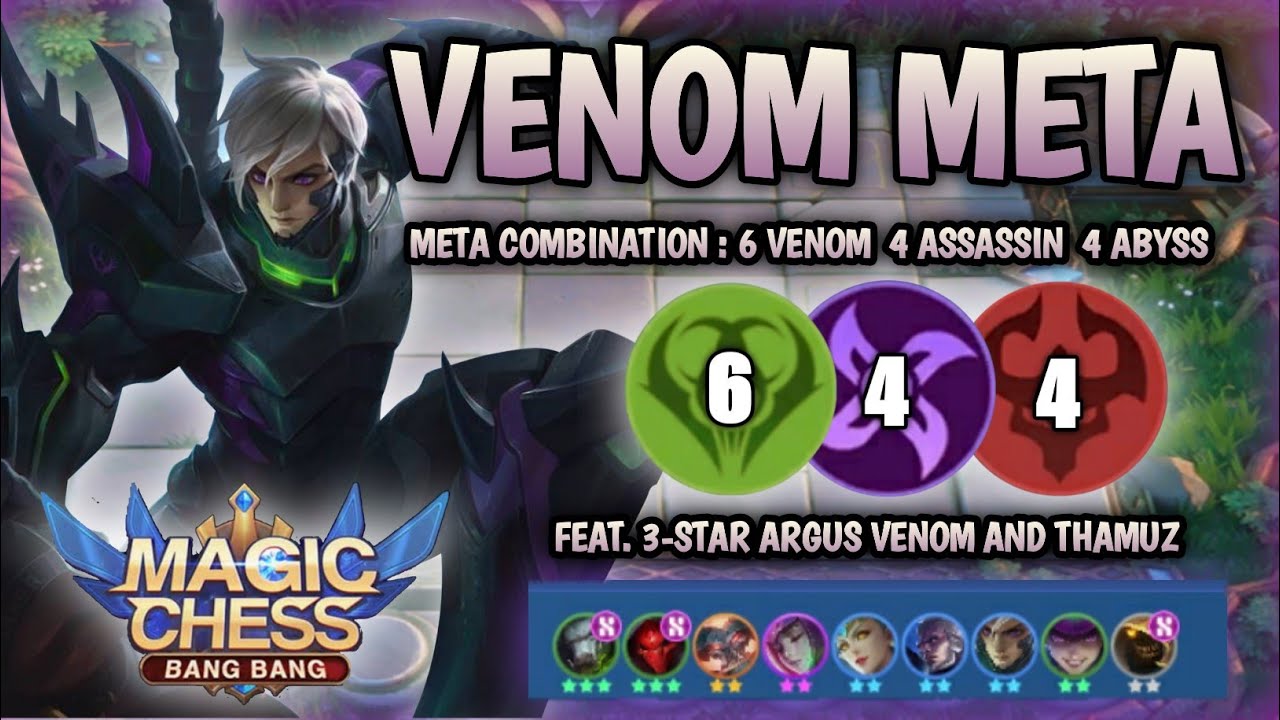 Magic Chess feat Venom Meta | 6 Venom 4 Assassin 4 Abyss | Magic Chess V.E.N.O.M | Mobile Legends !