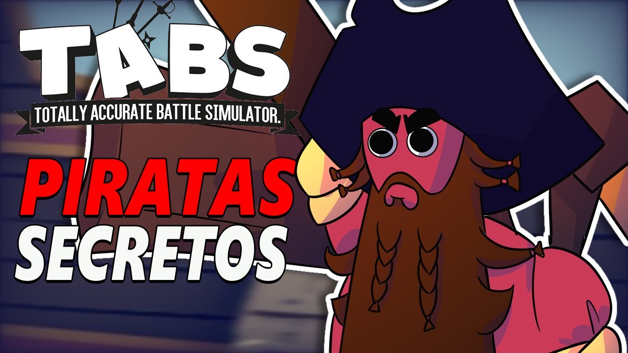 BATALHA DE PIRATAS SECRETOS Totally Accurate Battle Simulator TABS