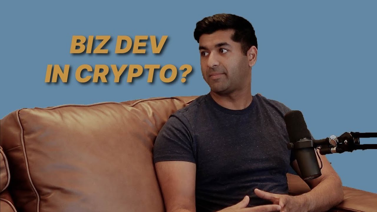 Business Development in Crypto with Neel Somani