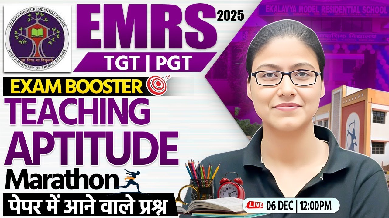 EMRS 2025 : Teaching Aptitude Marathon | EMRS Teaching Aptitude By Gargi Mam