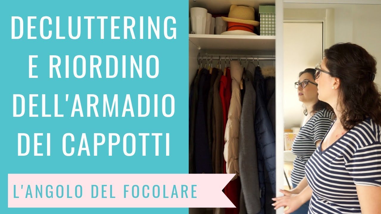 DECLUTTERING E RIORDINO DELL'ARMADIO DEI CAPPOTTI
