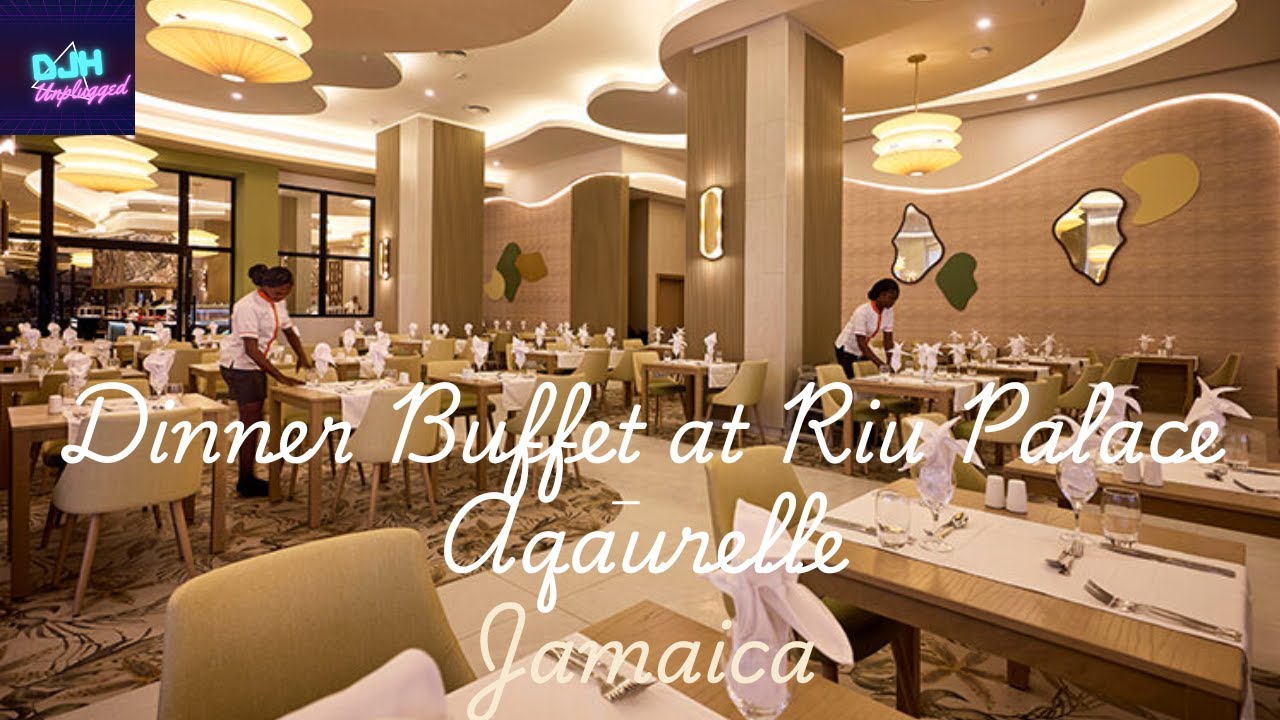 Dinner Buffet at Riu Palace Aquarelle