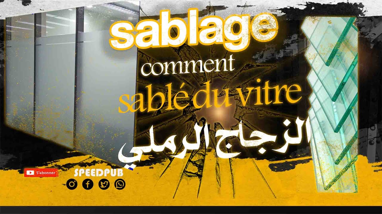 sablage du vitre