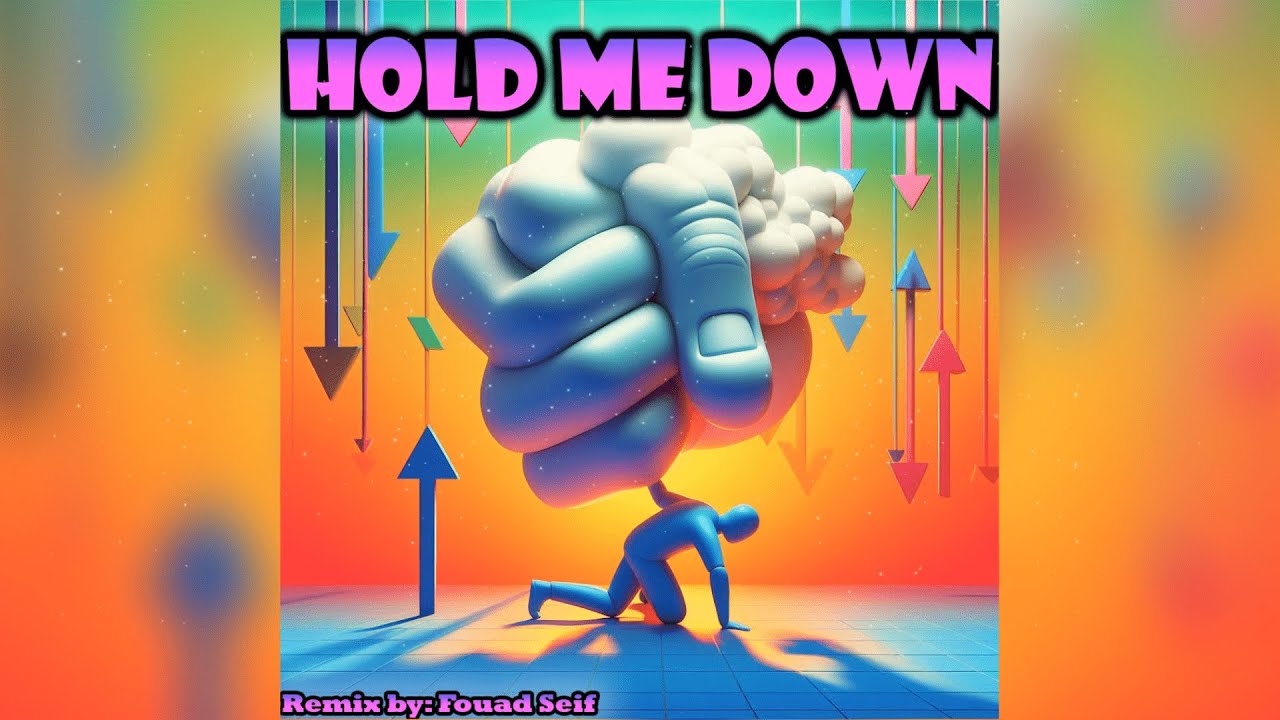 Hold me down [Fouad Seif Remix]