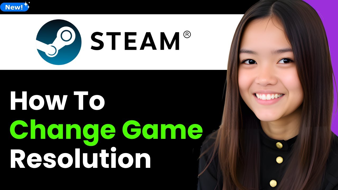 How To Change Game Resolution on Steam 2026 (Step By Step)