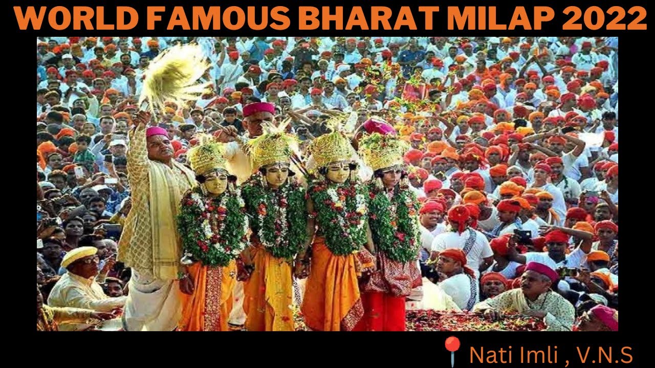 World Famous Bharat Milap | Nati Imli Bharat Milap Varanasi 2022 |