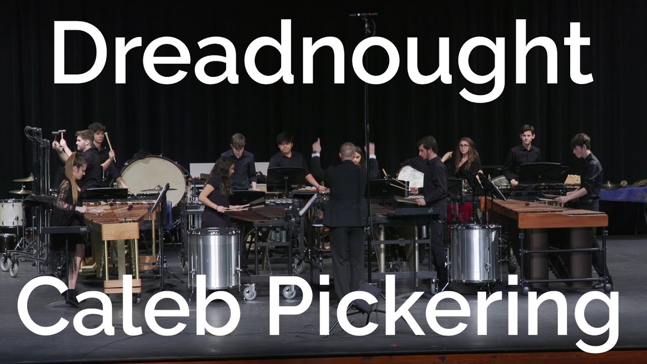 Dreadnought - Caleb Pickering Hebron Percussion Concert
