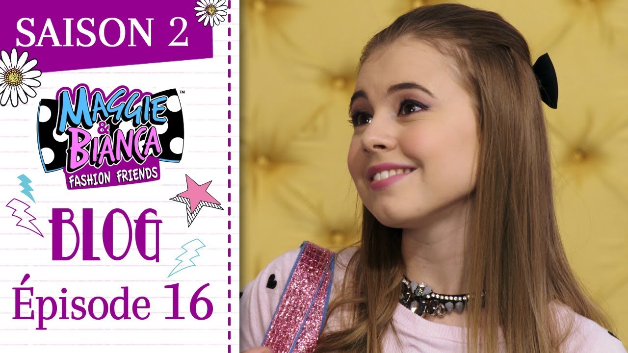 Maggie & Bianca Fashion Friends | Saison 2 - Les mises à jour les plus GO.ZY.! [ Ép. 16 ]