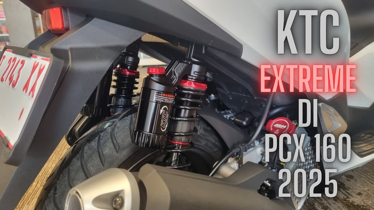 PCX 160 2025  +  KTC Extreme tipe Terbaru 2025