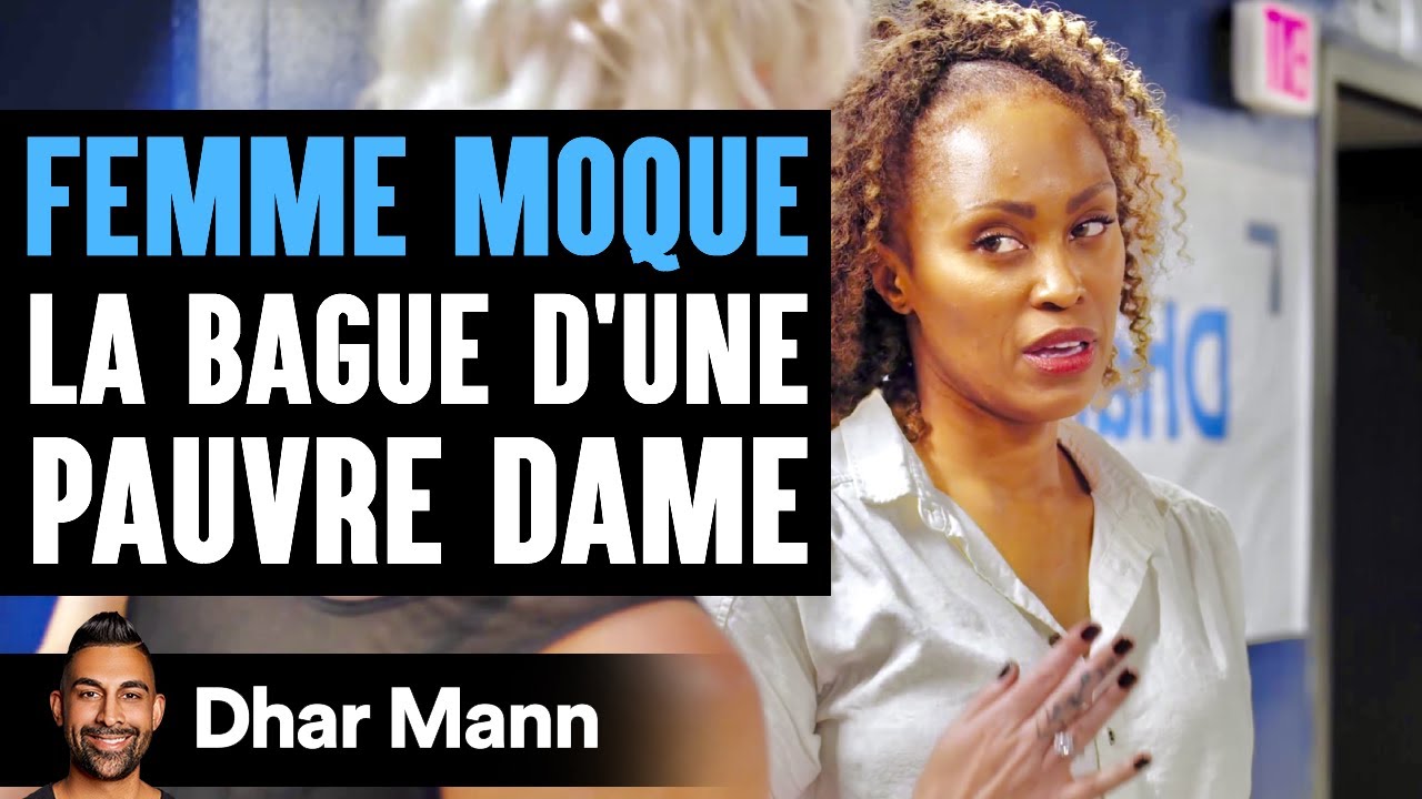 FEMME MOQUE La Bague D'une Pauvre Dame | Dhar Mann