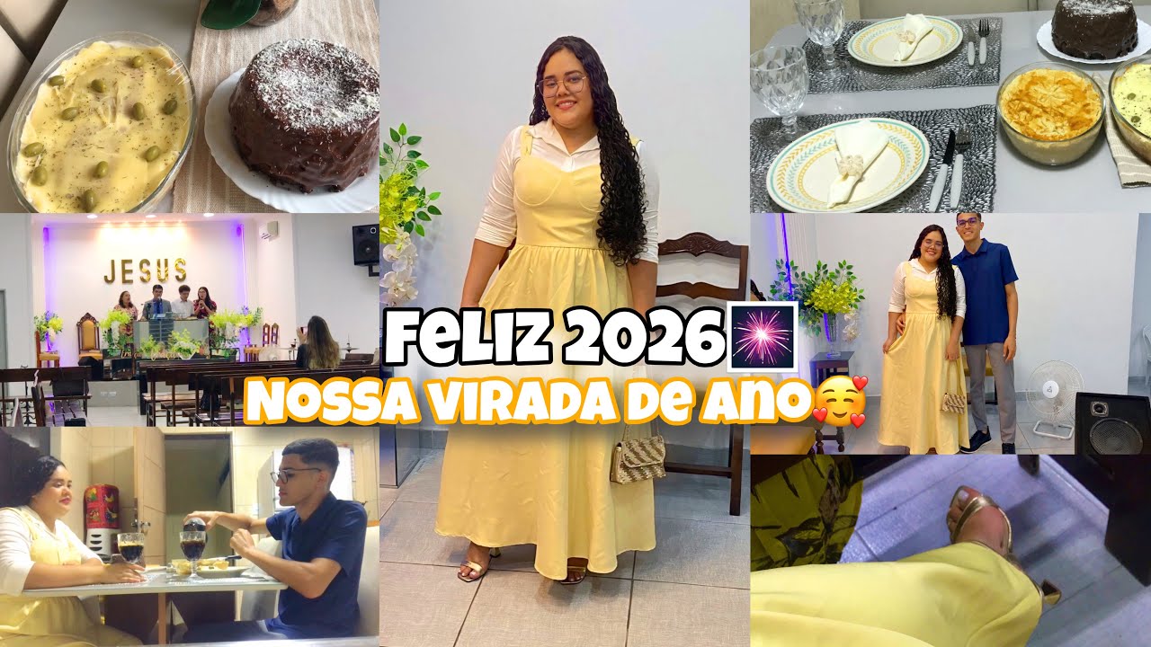 NOSSA VIRADA DE ANO NOVO 2026🎇COMIDAS ,IGREJA,LOOKS!🥰