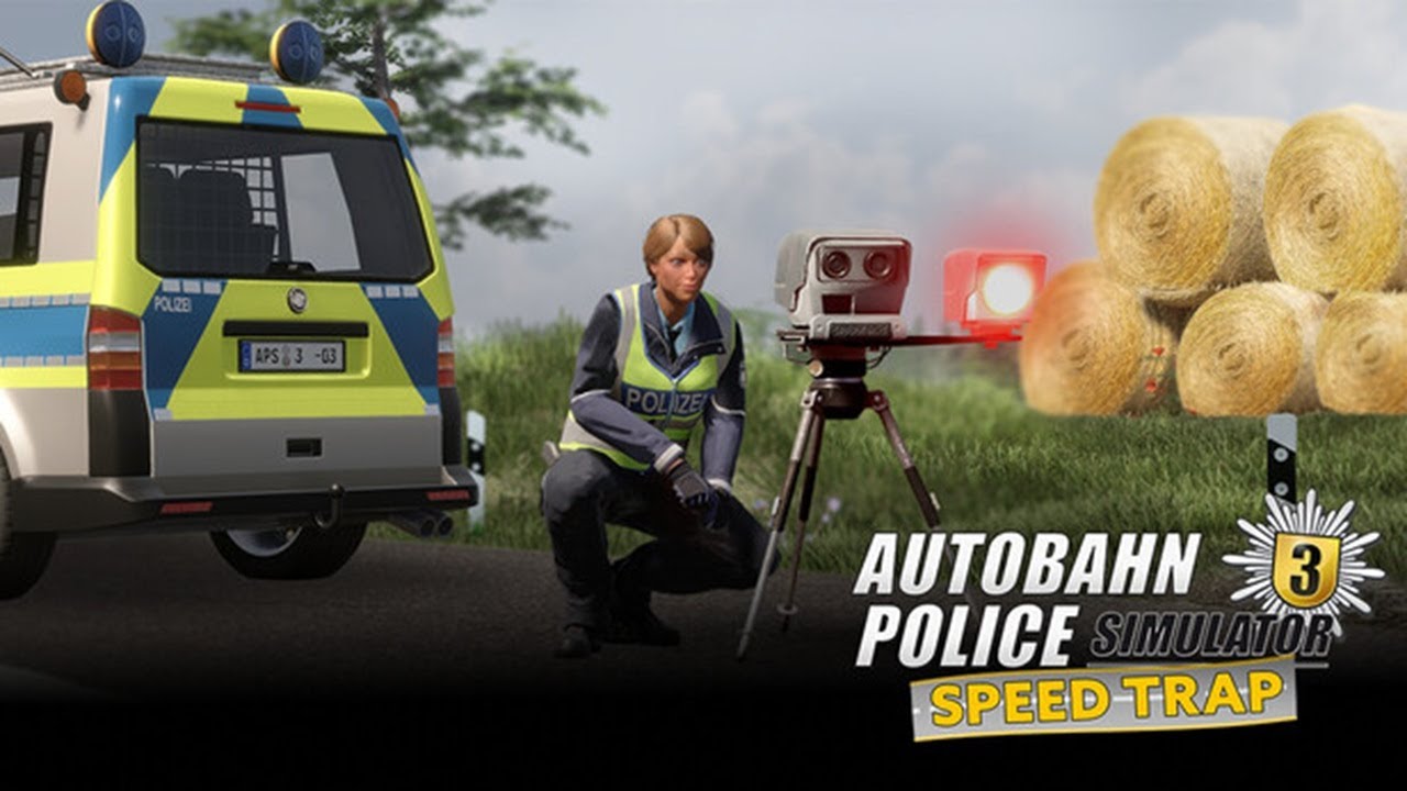 Autobahn Police Simulator 3 | Speed Trap | Part 76 | GamePlay PC