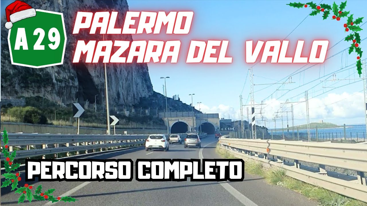 Autostrada A29 Palermo-Mazara del Vallo: PERCORSO COMPLETO [Video di Fine Anno] 🎉