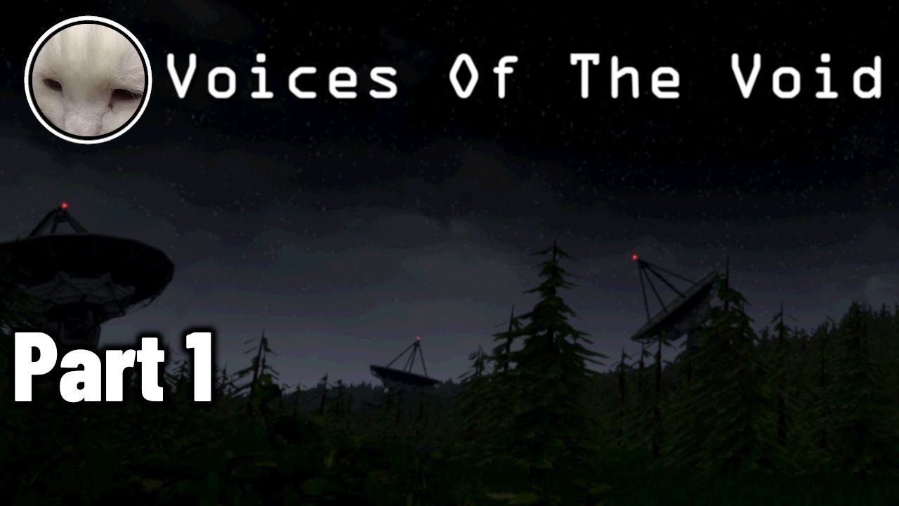 [omencito] Voices of the Void Highlights - Part 1