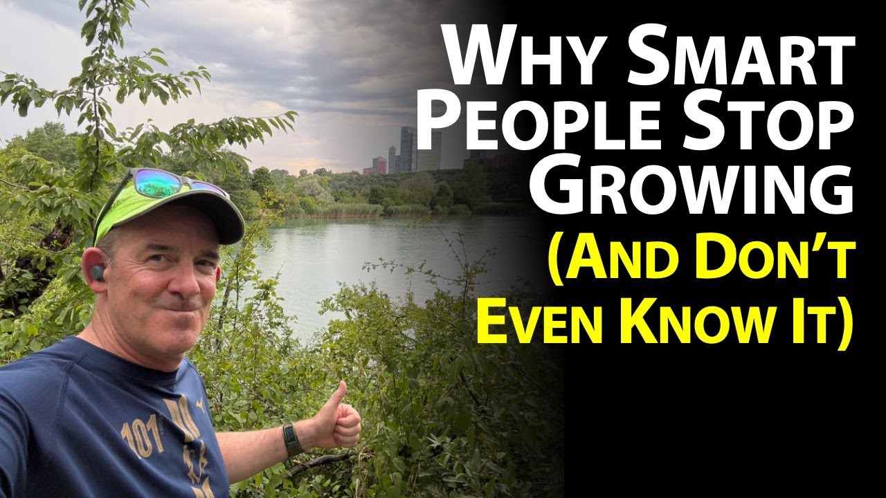 Why Smart People Stop Growing (And Don’t Even Know It)