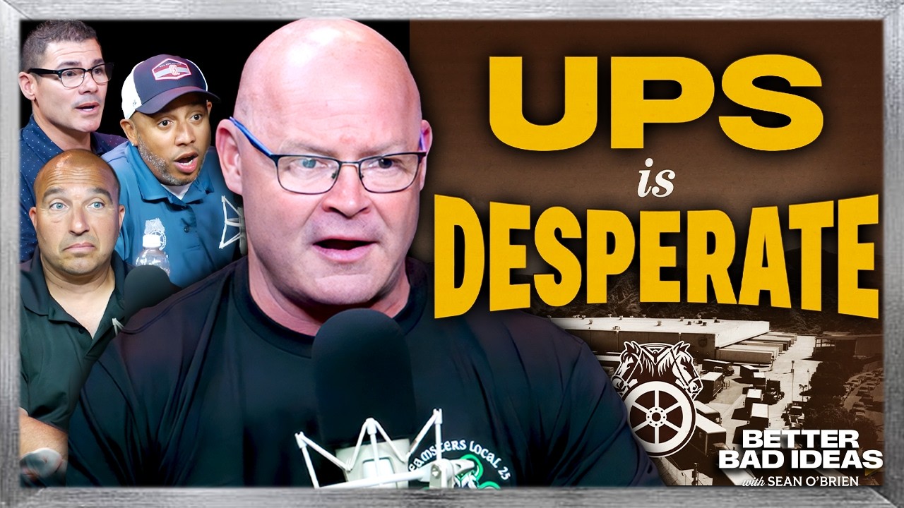 Teamsters Push Back Against UPS Greed! | Better Bad Ideas w/Sean O'Brien | Ep. 30