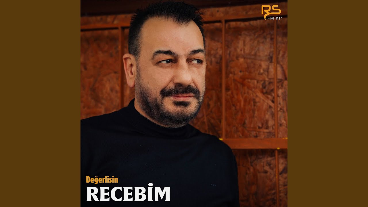 Değerlisin
