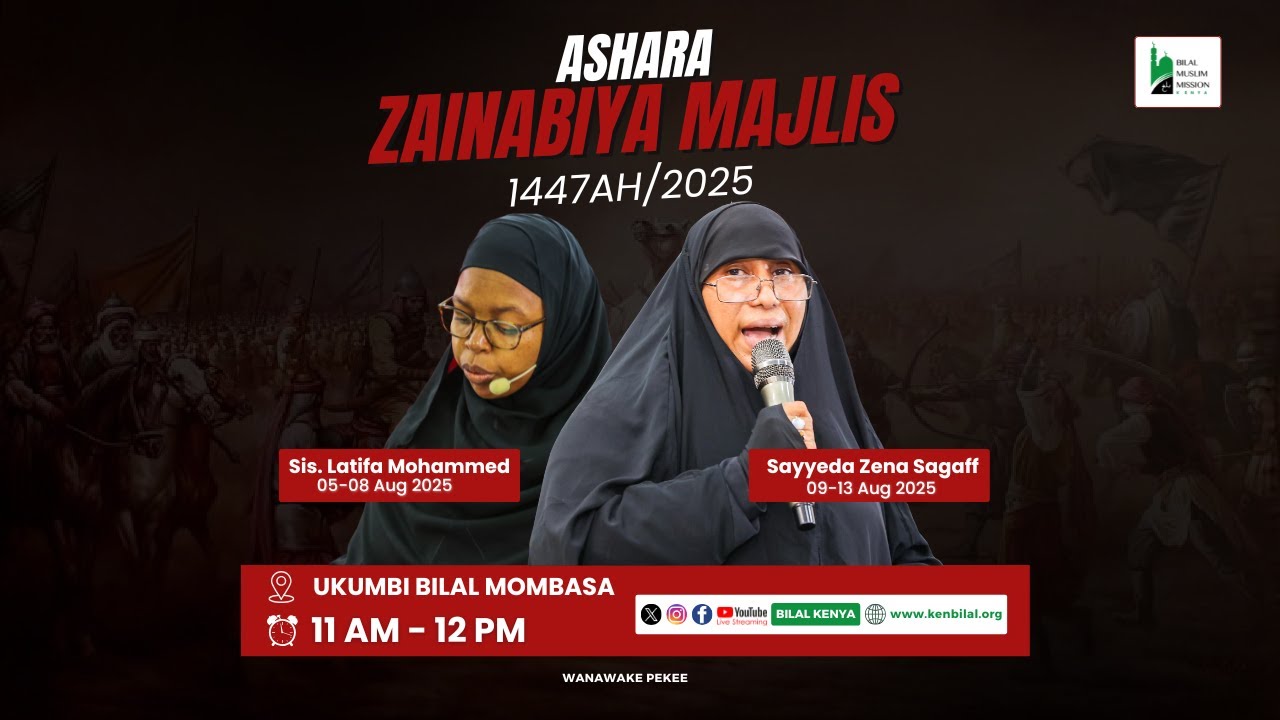 🔴 LIVE - 06 MUHADHARA WA WANAWAKE || SAYYED ZENA SAGAFF || ZAINABIYA MAJLIS 1447AH/2025