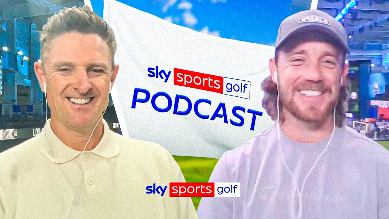 Tommy Fleetwood and Justin Rose! | Sky Sports Golf Podcast