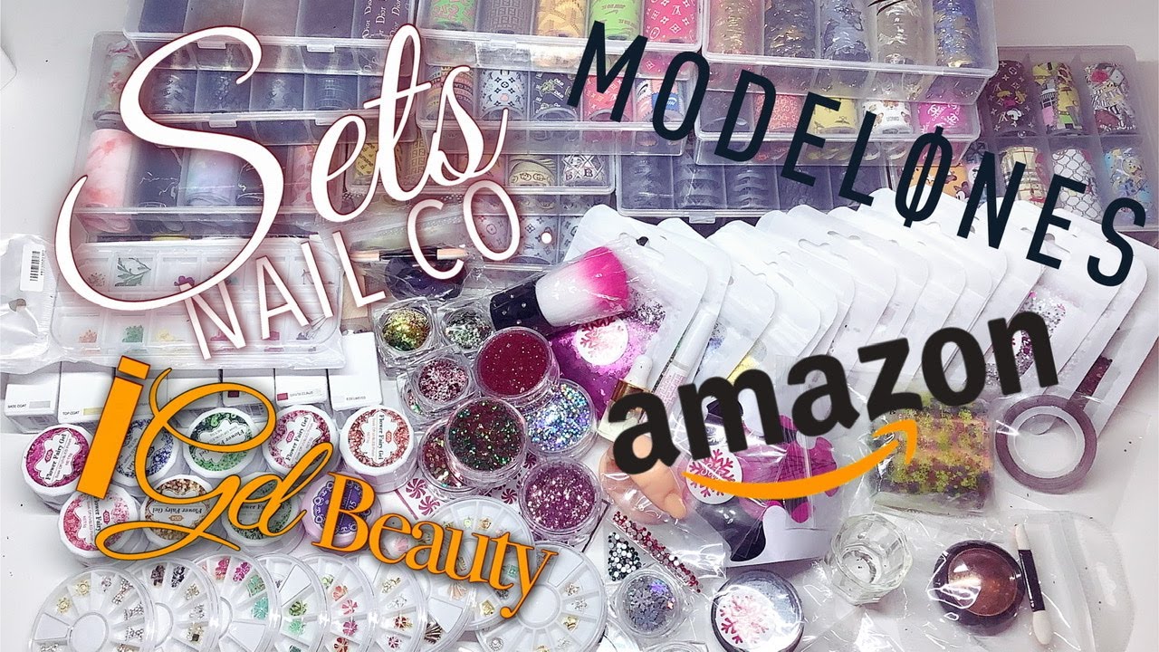 Nail Haul | Amazon Haul | IGel Beauty Haul | Set Nail Co. Unboxing | Modelones Unboxing