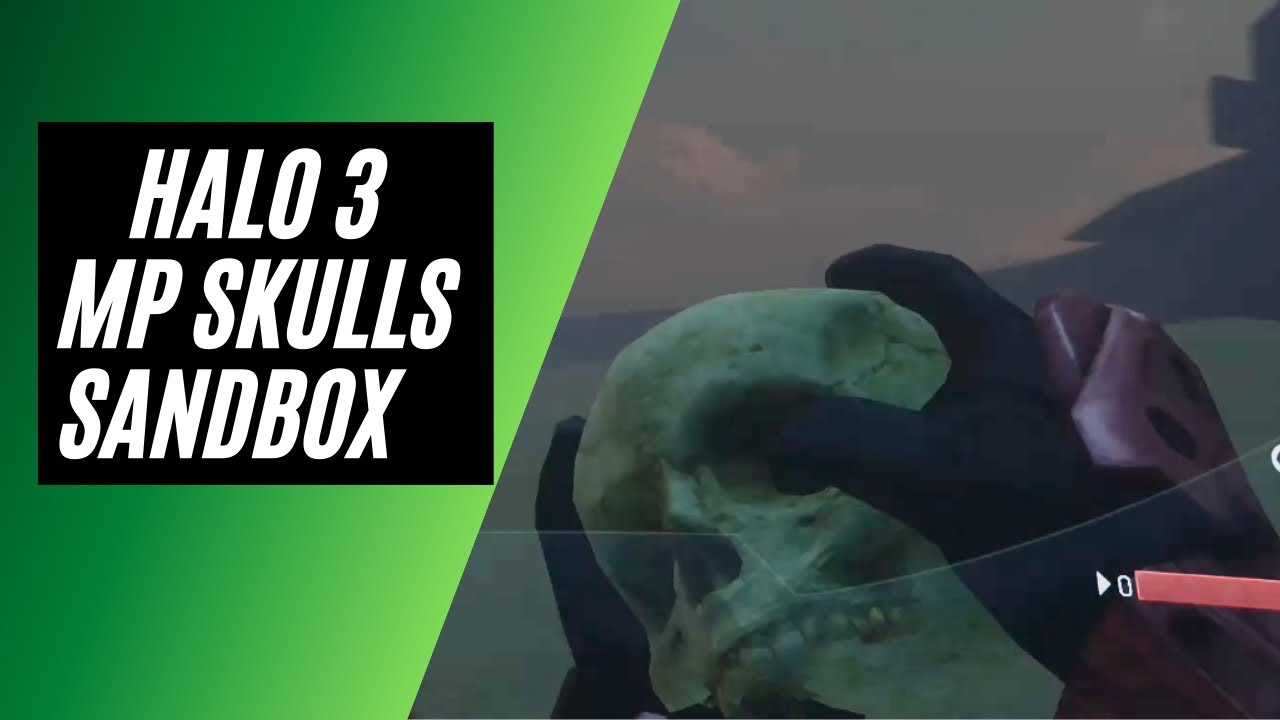 Halo 3 Sandbox Skull Guide