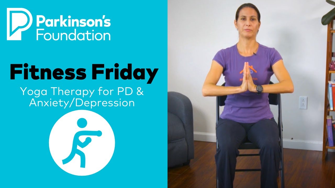 Yoga Therapy for Parkinson’s and Anxiety/Depression