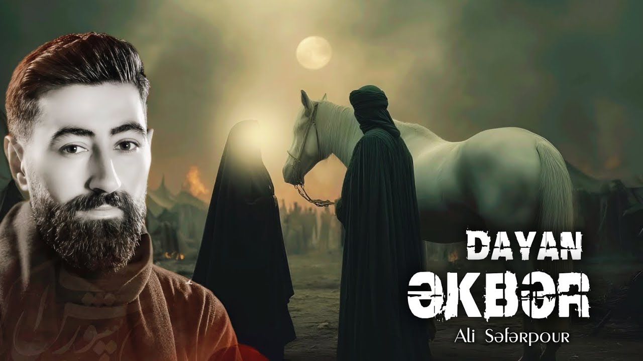 Dayan Əkbər - Əli Səfərpur | YENI 2025 | HD
