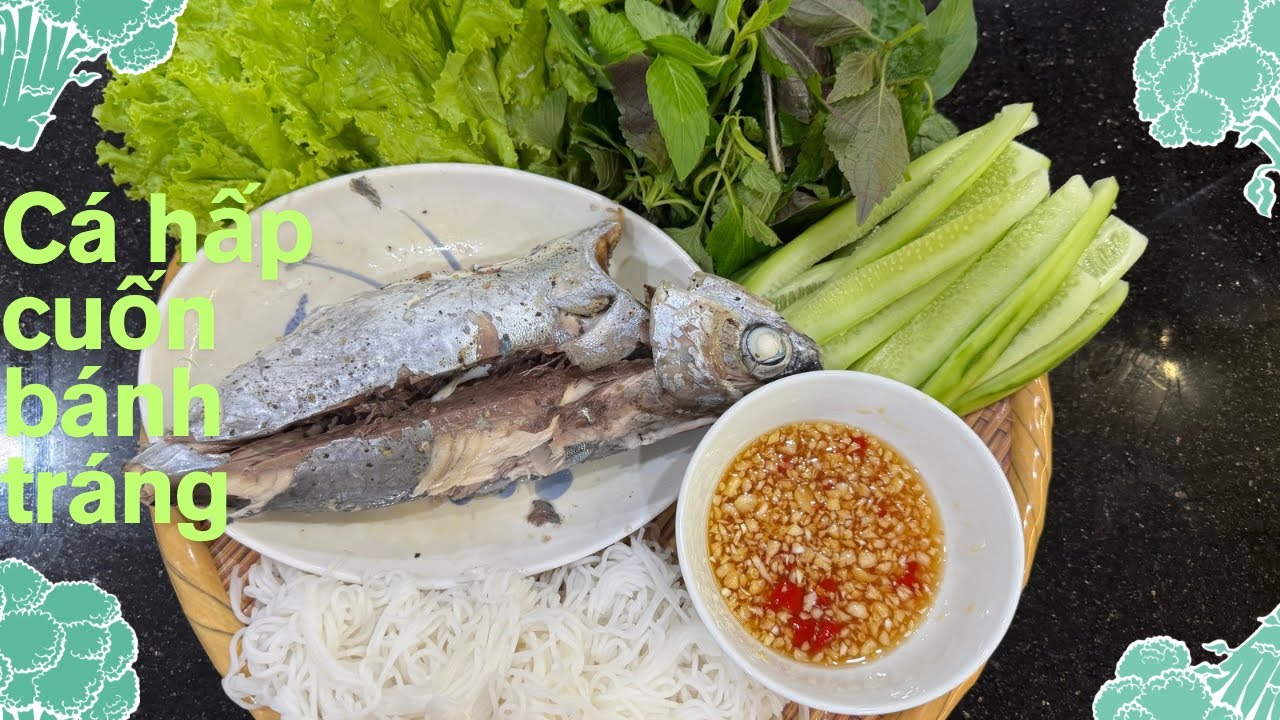 Cá Ngừ Hấp Cuốn Bánh Tráng Đơn Giản Mà Ngon – Bữa Ăn Healthy Chuẩn Vị Nhà Làm/#canguhapcuonbanhtrang