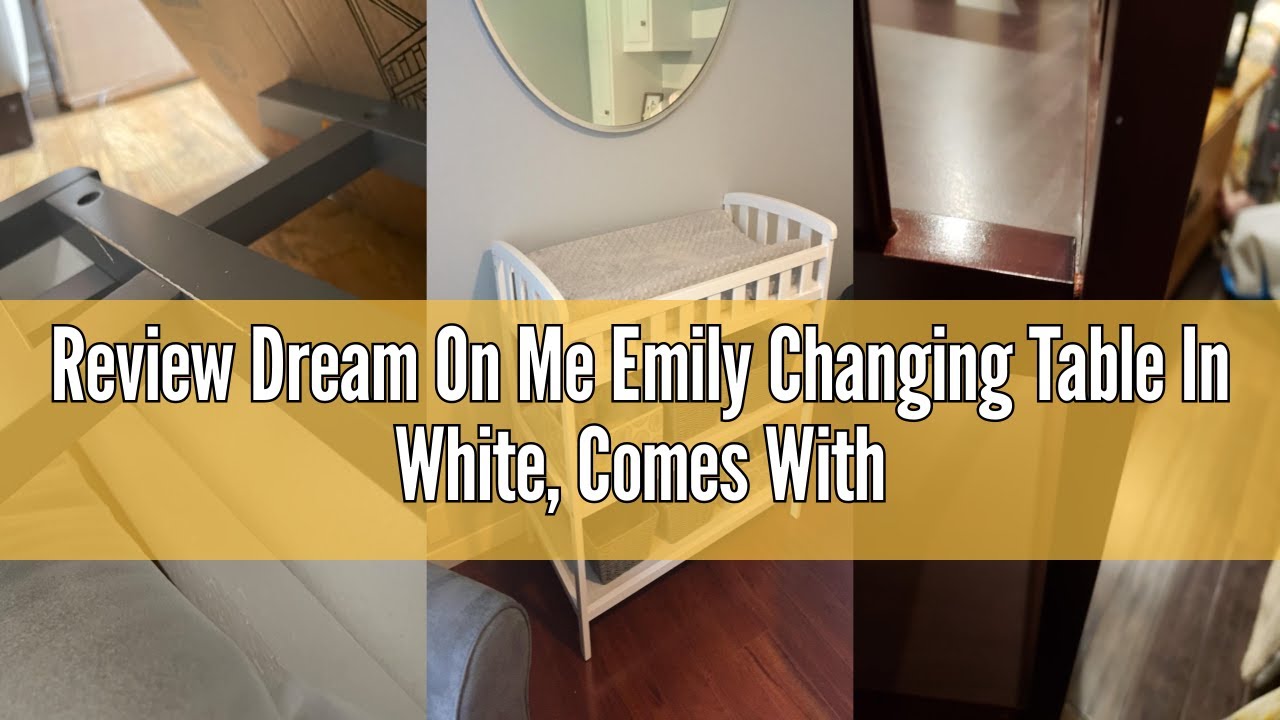 Review Dream On Me Emily Changing Table In White, Comes With 1" Changing Pad, Features Two Shelves,