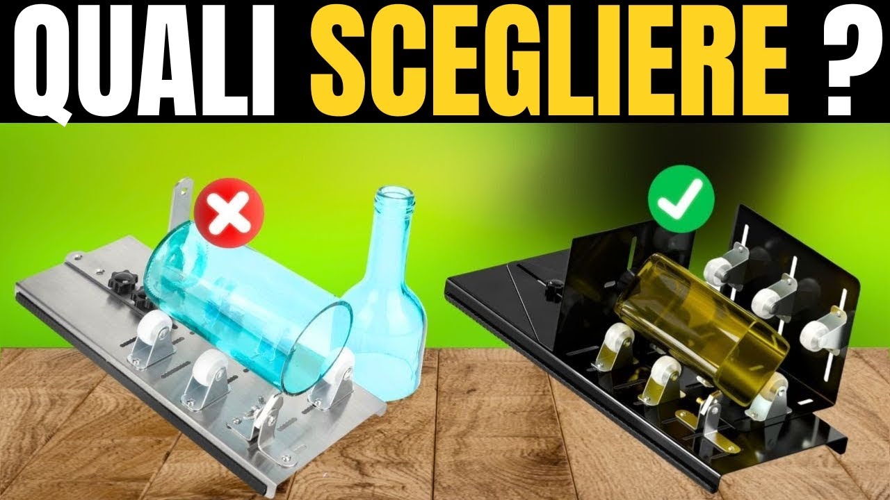 I Migliori Tagliabottiglie in Vetro Qualit&agrave;-Prezzo del 2026 [NON COMPRARE QUELLO SBAGLIATO]