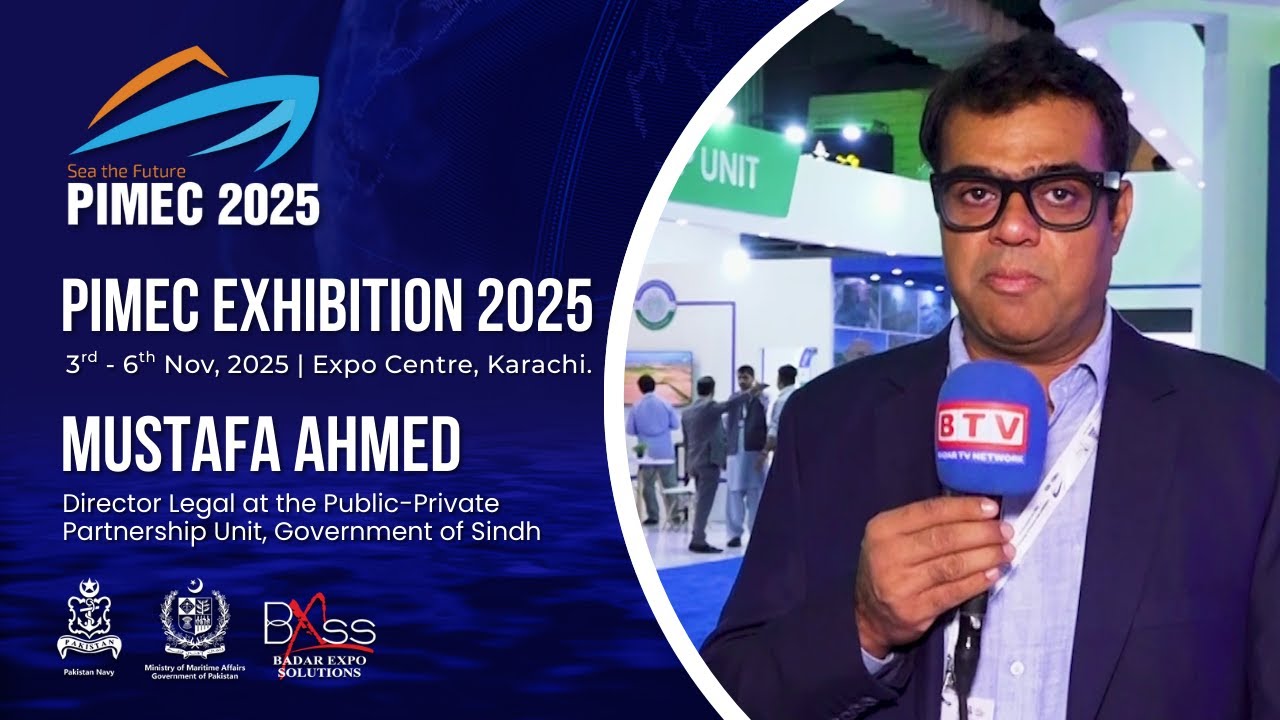 Mustafa Ahmed explains how Sindh&rsquo;s PPP Unit drives public private collaborations at PIMEC 2025