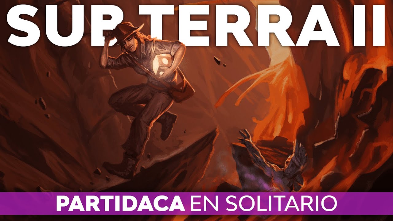 PARTIDACA A... Sub Terra II (Solitario)