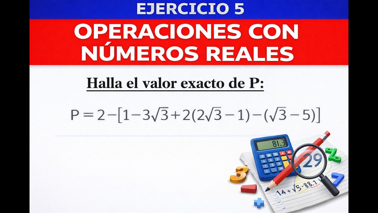 ✅OPERACIONES CON NÚMEROS REALES. EJERCICIO RESUELTO PASO A PASO