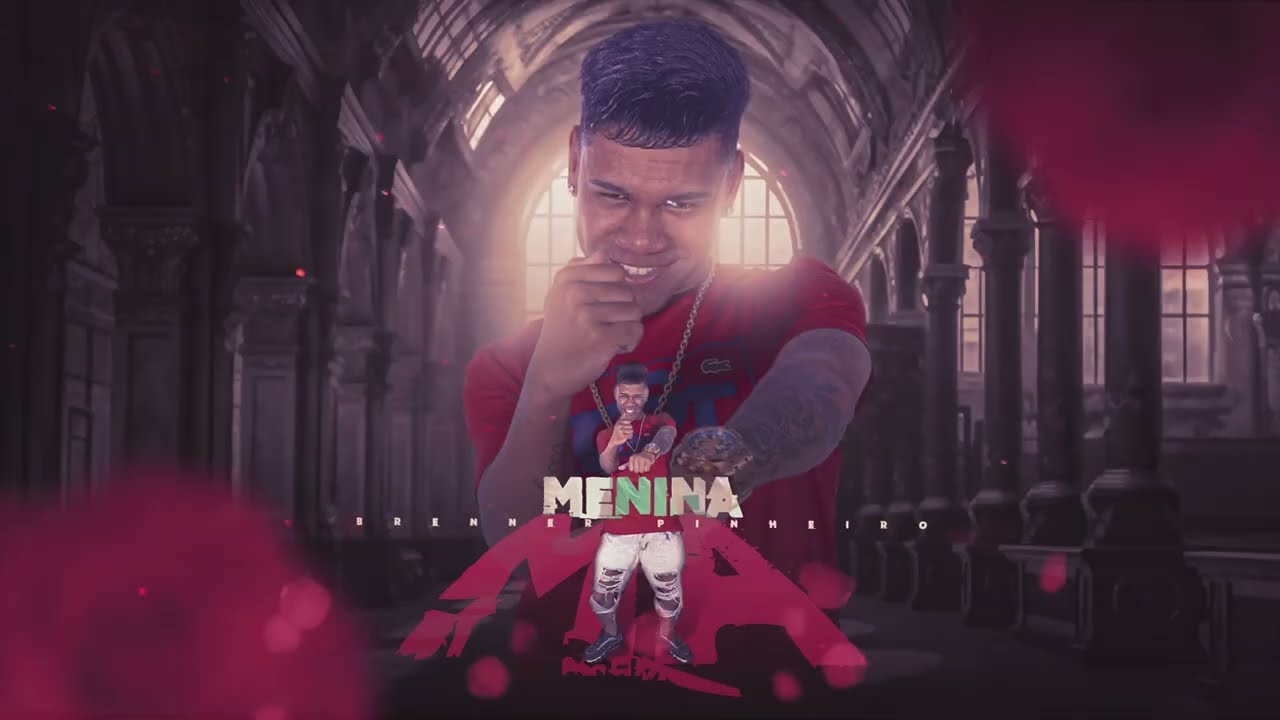 Menina Má - Brenner Pinheiro ( Audio Oficial ) 2k24