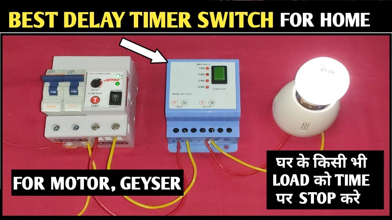 Delay Timer Switch Connection And Setting! Off delay Timer Connection! Best Timer Switch for House