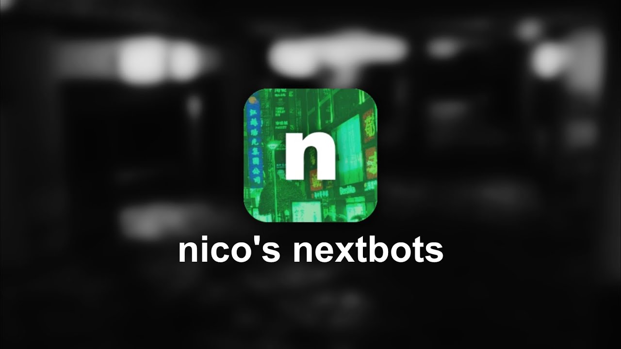 8-twelve - nico's nextbots