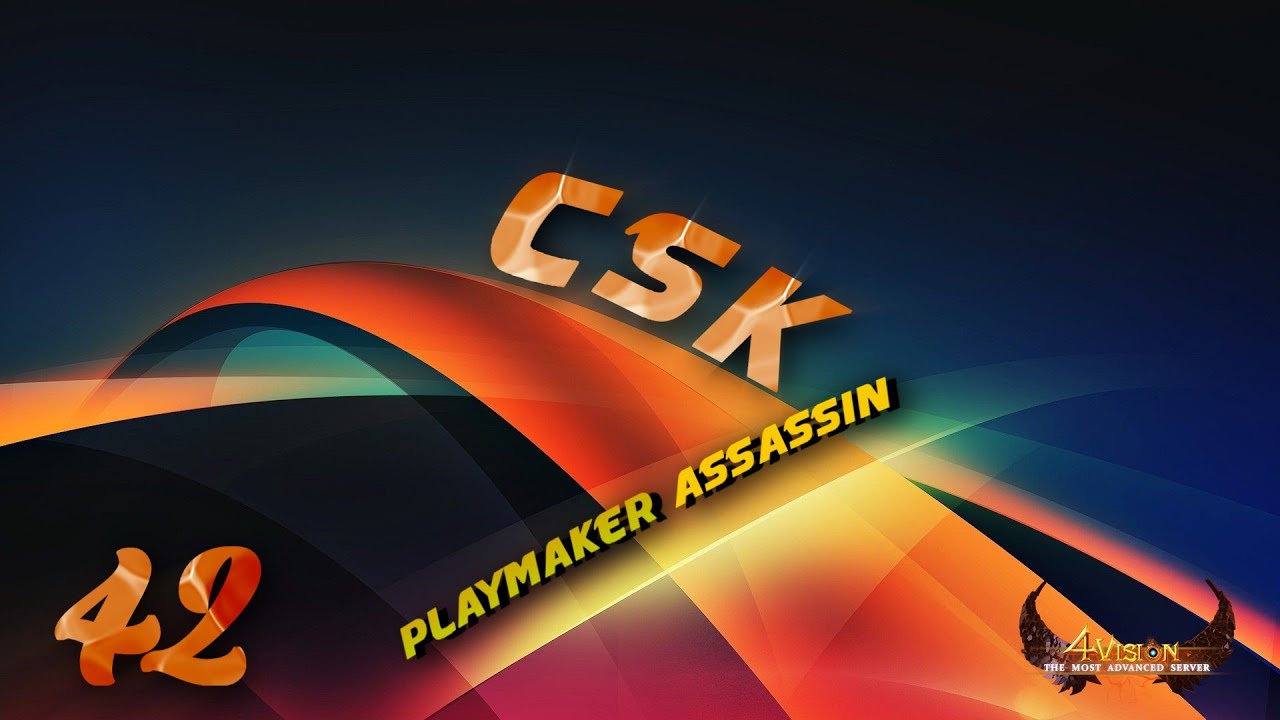 CSK - Playmaker Assassin | 4Story 4Vision