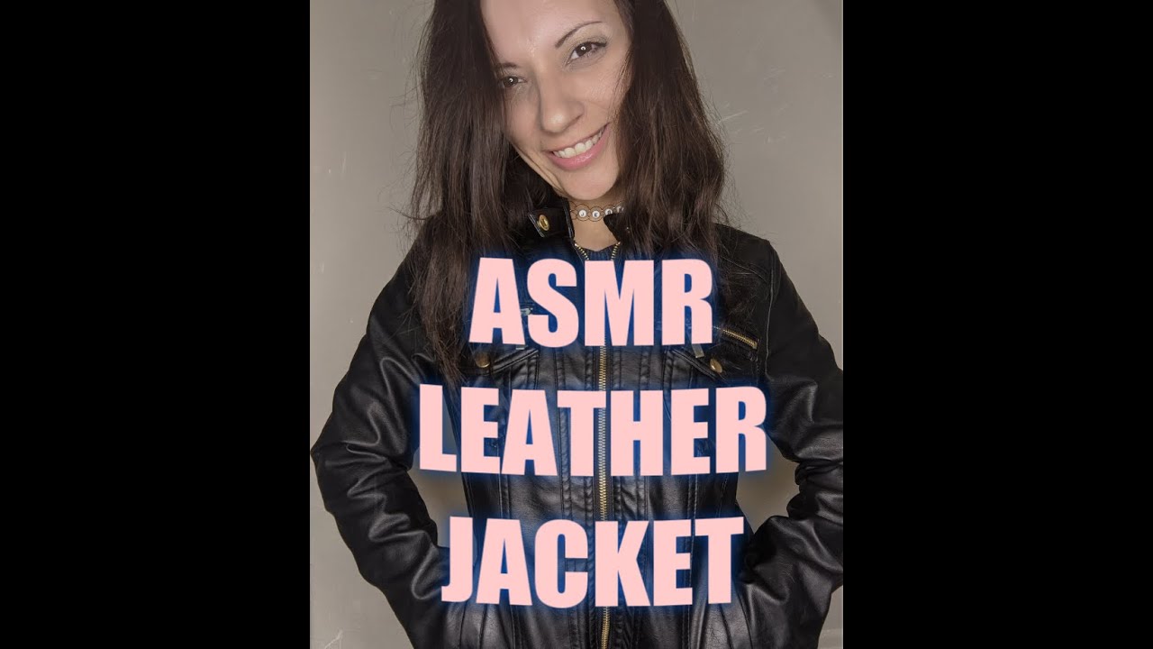 Short ASMR leather jacket video with zipping