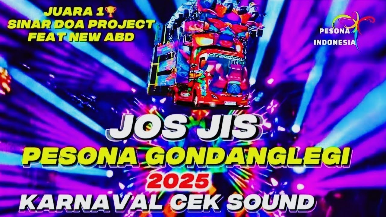 JOSJIS🔥NEW ABD JUARA,1 DJ VIBES Pesona Gondanglegi 2025 DJ KARNAVAL SOUND HOREG FULL BASS DJ TERBARU