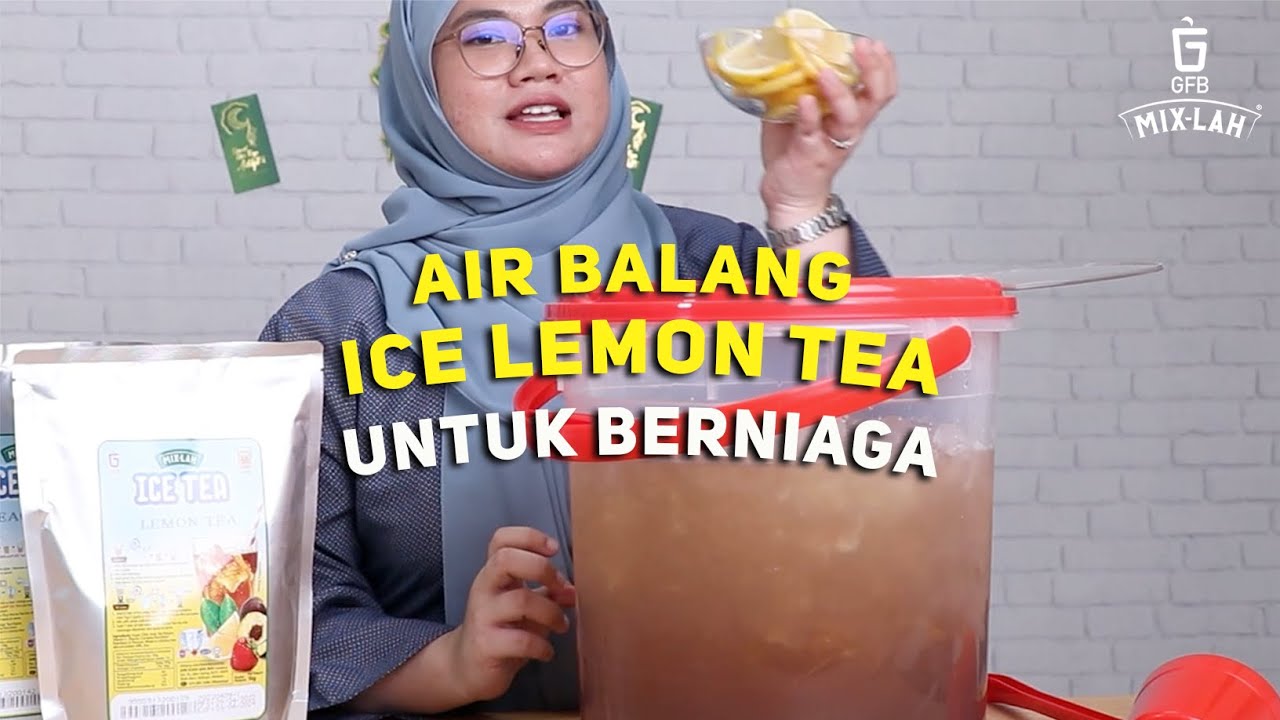Cara Mudah Resipi Air Balang Ice Lemon Tea