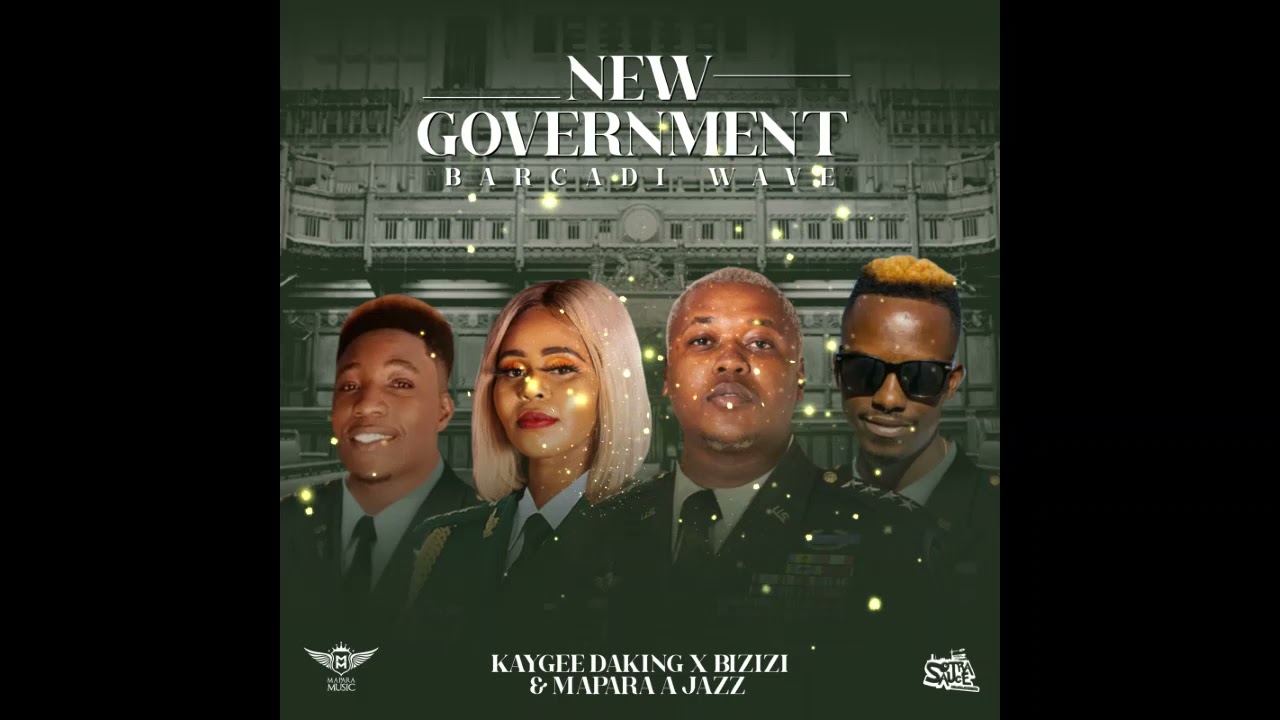 KayGee DaKing & Bizizi X Mapara A Jazz - New Goverment [ft Jeez Fuza](Official Audio)