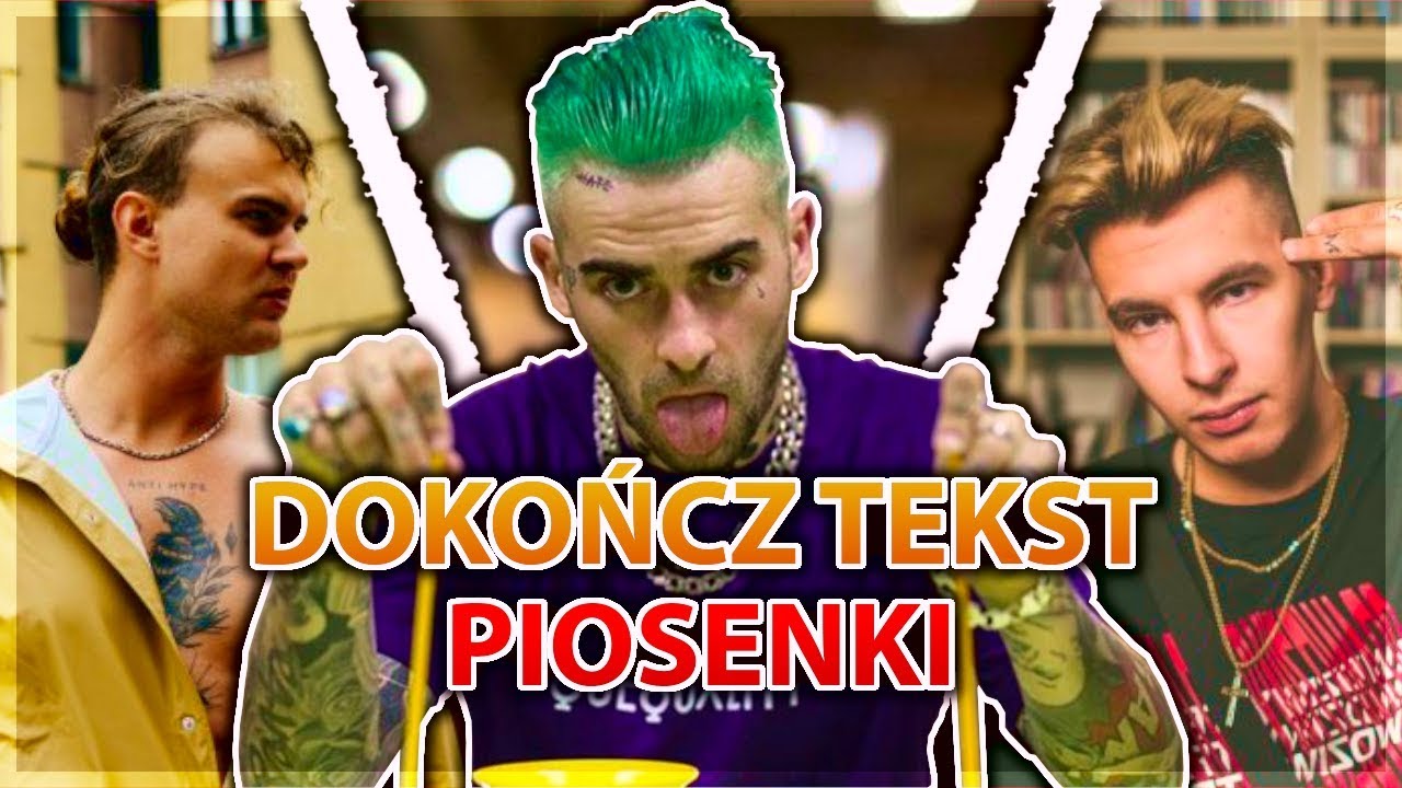 DOKOŃCZ TEKST PIOSENKI - POLSKI RAP/TRAP #2